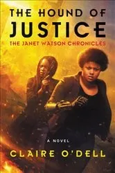 Book cover of The Hound of Justice by Claire O'Dell