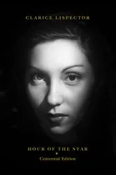 Book cover of The Hour of the Star (Second Edition) (2nd ed.) by Clarice Lispector