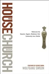 Book cover of The House Church Book by Wolfgang Simson