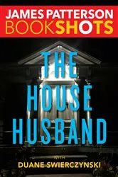 Book cover of The House Husband by James Patterson