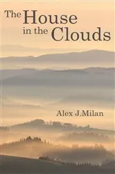 Book cover of The House in the Clouds by Unknown