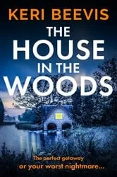 Book cover of The House in the Woods by Unknown