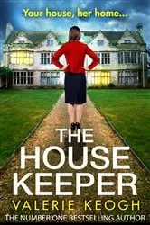 Book cover of The House Keeper by Valerie Keogh
