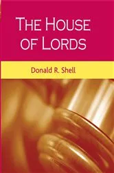 Book cover of The House of Lords by Donald Shell