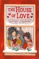 Book cover of The House of Love by Adriana Trigiani
