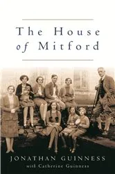 Book cover of The House of Mitford by Jonathan Guinness