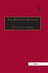 Book cover of The House of Novello by Victoria L. Cooper