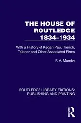 Book cover of The House of Routledge 1834–1934 by F. A. Mumby