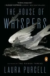Book cover of The House of Whispers by Laura Purcell