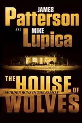 Book cover of The House of Wolves by James Patterson