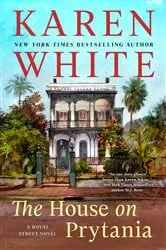 Book cover of The House on Prytania by Karen White