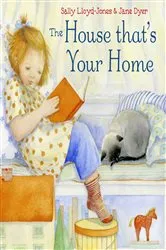 Book cover of The House That's Your Home by Sally Lloyd-Jones