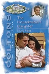 Book cover of The Housekeeper's Daughter by Christine Flynn