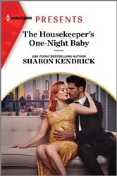 Book cover of The Housekeeper's One-Night Baby by Sharon Kendrick