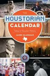 Book cover of The Houstorian Calendar by James Glassman