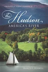 Book cover of The Hudson by Frances Dunwell