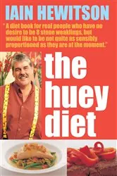 Book cover of The Huey Diet by Iain Hewitson