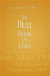 Book cover of The Hull Book of Days by Susanna O'Neill