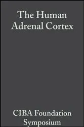 Book cover of The Human Adrenal Cortex, Volume 8 by G. E. W. Wolstenholme
