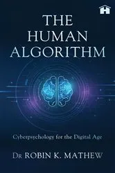 Book cover of The Human Algorithm by Robin K. Mathew
