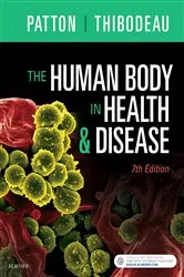 Book cover of The Human Body in Health & Disease - E-Book (7th ed.) by Kevin T. Patton PhD