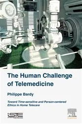 Book cover of The Human Challenge of Telemedicine by Philippe Bardy