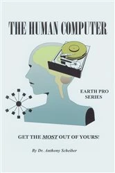 Book cover of The Human Computer by Dr.Anthony Scheiber
