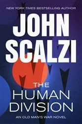 Book cover of The Human Division by John Scalzi