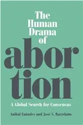 Book cover of The Human Drama of Abortion by Unknown