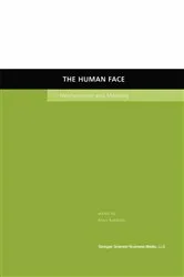 Book cover of The Human Face by Mary Katsikitis
