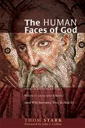 Book cover of The Human Faces of God by Thom Stark