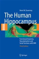 Book cover of The Human Hippocampus (3rd ed.) by Francoise Cattin