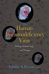 Book cover of The Human Immunodeficiency Virus by Emilio Emini