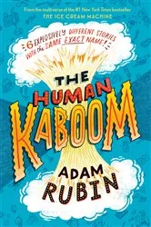 Book cover of The Human Kaboom by Adam Rubin