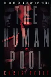 Book cover of The Human Pool by Chris Petit