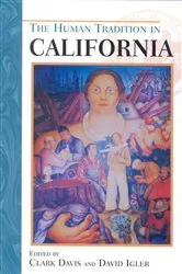 Book cover of The Human Tradition in California by Clark Davis