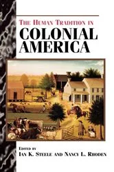 Book cover of The Human Tradition in Colonial America by Nancy L. Rhoden