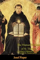 Book cover of The Human Wisdom of St. Thomas by Josef Pieper