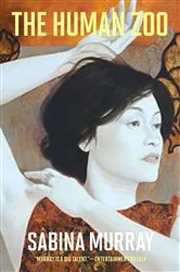 Book cover of The Human Zoo by Sabina Murray
