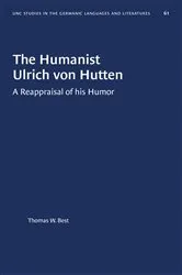 Book cover of The Humanist Ulrich von Hutten by Thomas W. Best