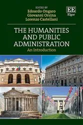 Book cover of The Humanities and Public Administration by Edoardo Ongaro