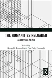 Book cover of The Humanities Reloaded by Keyan G. Tomaselli
