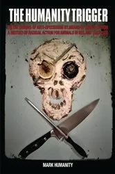 Book cover of The Humanity Trigger by Mark Humanity