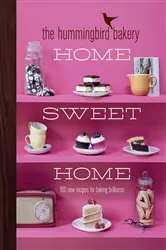 Book cover of The Hummingbird Bakery Home Sweet Home by Tarek Malouf