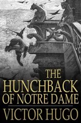 Book cover of The Hunchback of Notre-Dame by Victor Hugo