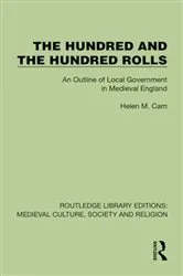 Book cover of The Hundred & The Hundred Rolls by Helen Cam