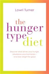 Book cover of The Hunger Type Diet by N/A