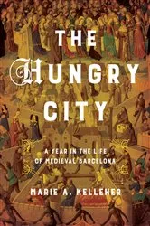 Book cover of The Hungry City by Marie A. Kelleher