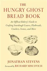 Book cover of The Hungry Ghost Bread Book by Jonathan Stevens