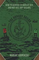 Book cover of The Hungry Sailor by Robert Kaminski
